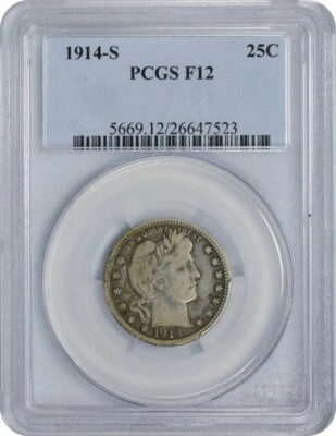 1914-S Barber Silver Quarter F12 PCGS - Image 1 of 2