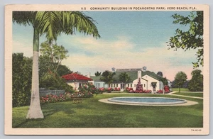 Vero Beach Florida Community Building Pocahontas Park Linen Postcard - Picture 1 of 2