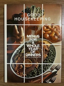 Vintage 1971 Good Housekeeping Menu For Dinners Cookbook Recipes Cook Book - Imagen 1 de 8