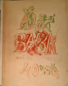 ALI BABA und die 40 Räuber Illustriert von Max Slevogt B. Cassirer Verlag 1921 - Picture 1 of 4
