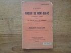 CARTE DU MASSIF DU MONT-BLANC Vallot, Région Sud-Est, 1939