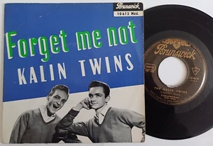 KALIN TWINS forget me not - EP vinyle 45 t Brunswick 10612 - Imagen 1 de 2