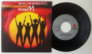 BONEY M 'We Kill The World (Don't Kill The World)' 1981 Scandinavian 7" vinyl - Foto 1 di 1
