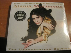 ALANIS MORISSETTE - INTERVIEW CD & BOOK, THE UNAUTHORISED EDITION, NEW / SEALED - Picture 1 of 2