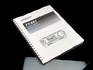 Yaesu FT-891 Advanced Instruction Manual Operator Guide METAL Coil Bound - Zdjęcie 1 z 4