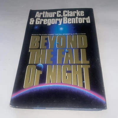 Beyond the Fall of Night by Arthur C. Clarke & Gregory Benford (1990) - Image 1 of 3