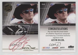 2014 Press Pass Redline Signatures Red /50 Austin Dillon #RS-AD Auto