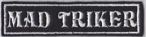 MAD TRIKER AUFNÄHER ABZEICHEN BIKER CRUISER PATCHES ANNÄHEN #0046 - Bild 1 von 1