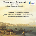 Francesco Mancini Francesco Mancini: Sette Sonate a Napoli (CD) (US IMPORT)
