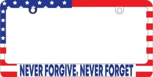 Never Forgive, Never Forget 3D USA Flag Plastic License Plate Patriotic - Foto 1 di 1