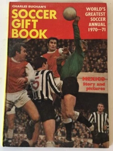 Charles Buchan's Soccer Gift Book 1970-71 Mexico Story And Pictures - Picture 1 of 2
