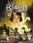 Call of Cthulhu RPG: 7th Edition Berlin: The Wicked City | Official Expansion Ne