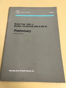 Mercedes Benz - 1992, Model 124.034/036 (400 E/500 E) Intro to Service Manual - Picture 1 of 3