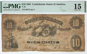 T-10 PF-16 1861 $10 Confederate Paper Money - PMG Choice Fine 15! - Picture 1 of 2
