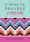 3-minute Prayers for Teen Girls: 18..., Starbuck, Margo