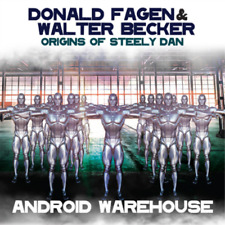 Donald Fagen and Walter Becker Origins of Steely Dan: Android Warehouse (CD)