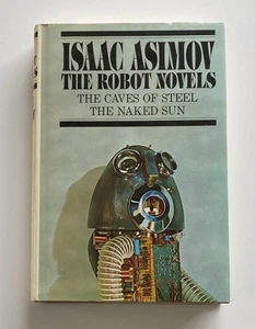 The Robot Novels By Isaac Asimov (Hardcover Book, Book Club Edition) - Picture 1 of 3