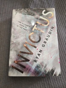 Invictus: The Future's Hope is in the Past by Ryan Graudin - Autographed - Picture 1 of 11