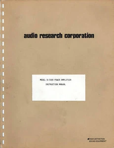 AUDIO RESEARCH D-100A OPERATION AND SERVICE  MANUAL IN PDF FORMAT - Picture 1 of 3