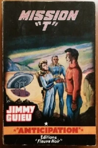 C1  Jimmy GUIEU Mission T FNA 219 1963 EO Epuise - Imagen 1 de 1