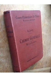 Cours élémentaire de chimie notation atomique. Chimie générale. Métalloïdes. A. - Picture 1 of 1