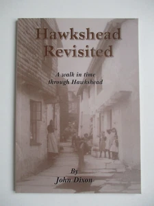 SIGNED John Dixon HAWKSHEAD REVISITED Walk in Time HELM PRESS, KENDAL 1st 2000 - Picture 1 of 9