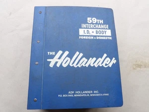 HOLLANDER 59TH AUTO CAR & TRUCK INTERCHANGE MANUAL 1993 BOOK FOREIGN DOMESTIC - Picture 1 of 9
