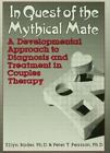 In Quest of the Mythical Mate: A Developmental Approach to Diagnosis and...