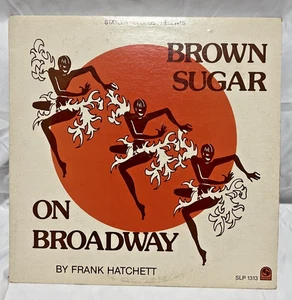 Frank Hatchet Brown Sugar on Broadway Vinyl SLP 1313 VG-NM - Picture 1 of 4