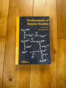Fundamentals of Enzyme Kinetics Fourth Edition (2011) By Athel Cornish-Bowden - Picture 1 of 3