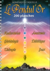 Pendul'or - Livre 200 Planches pour la Pratique du Pendule - Dominique Coquelle - Picture 1 of 1