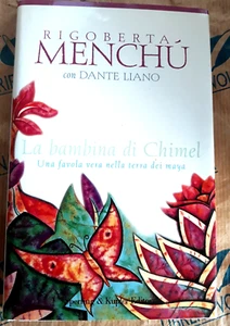 LA BAMBINA DI CHIMEL - RIGOBERTA MENCHU' e DANTE LIANO - SPERLING & KUPFER EDIT. - Picture 1 of 1