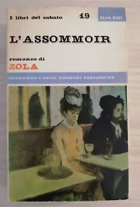 L'ASSOMMOIR - EMILE ZOLA - GHERARDO CASINI EDITOR - Picture 1 of 1
