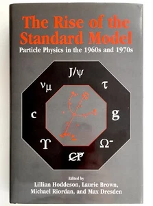 AUFSTIEG DES STANDARDMODELLS Teilchenphysik in den 60er & 70er Jahren - Hoddeson Cambridge - Bild 1 von 2