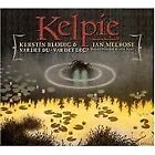 Kelpie : Var Det Du-var Det Deg. Was It You Or Was It You? CD (2007) ***NEW***