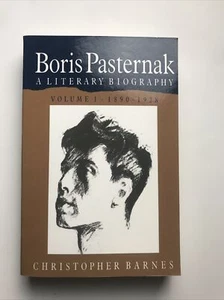 Boris Pasternak: Vol 1 Literary Biography by Christopher Barnes Softcover 2004 - Picture 1 of 20