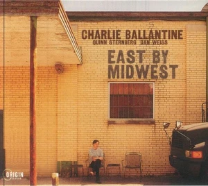 BALLANTINE, Charlie - East By Midwest - CD - Imagen 1 de 1