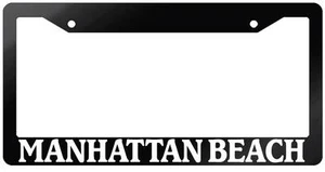 Glossy Black License Plate Frame MANHATTAN BEACH Auto Accessory 974 - Picture 1 of 1