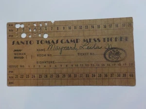 Boleto Segunda Guerra Mundial Santo Tomás Campo de Internamiento Mess Leila Maynard Manila Filipinas Guerra - Imagen 1 de 2