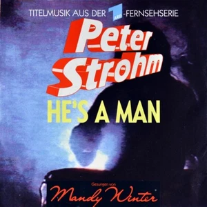 7" MANDY WINTER He's A Man OST Peter Strohm ARD KLAUS LÖWITSCH MERCURY NEUWERTIG - Bild 1 von 4
