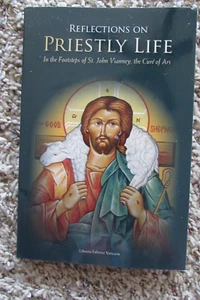 NEU - REFLEKTIONEN ÜBER DAS PRIESTERLICHE LEBEN St. John Vianney Taschenbuch Buch Copyright 2011 - Bild 1 von 3