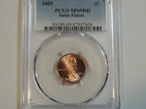 2005 Lincoln Cent PCGS SP69RD Satin Finish Penny Cover