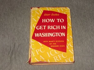 How to Get Rich in Washington by Blair Bolles (Hardcover-1952) 1st Edition - Bild 1 von 9