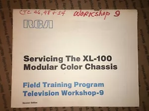 RCA Servicing the XL-100 Modular Color Chassis Field Training Program Workshop 9 - Picture 1 of 11