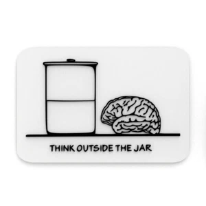 Funny Sign | Think Outside The Jar - Picture 1 of 4