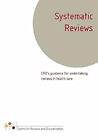Systematic Reviews : CRD's Guidance for Undertaking reviews in He