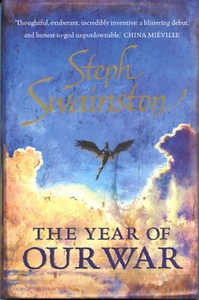 Steph Swainston THE YEAR OF OUR WAR hc UK Edition SIGNED NEW - Imagen 1 de 2