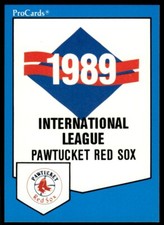 1989 ProCards Minor League Team Sets Checklist Pawtucket Red Sox #677