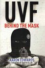 UVF: Behind the Mask by Aaron Edwards (Paperback, 2017)