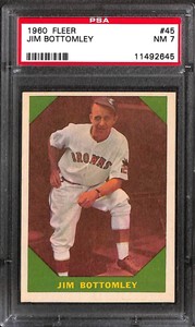 1960 FLEER #45 JIM BOTTOMLEY PSA 7 11492645